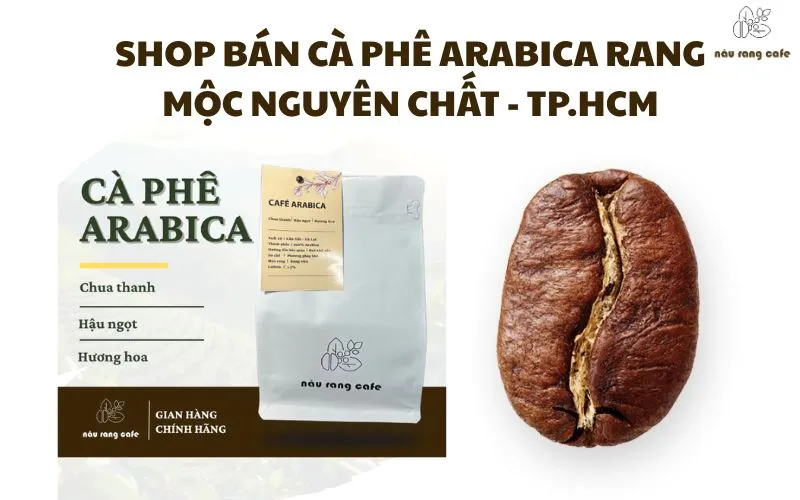 Shop bán cà phê Arabica rang mộc nguyên chất - TP.HCM